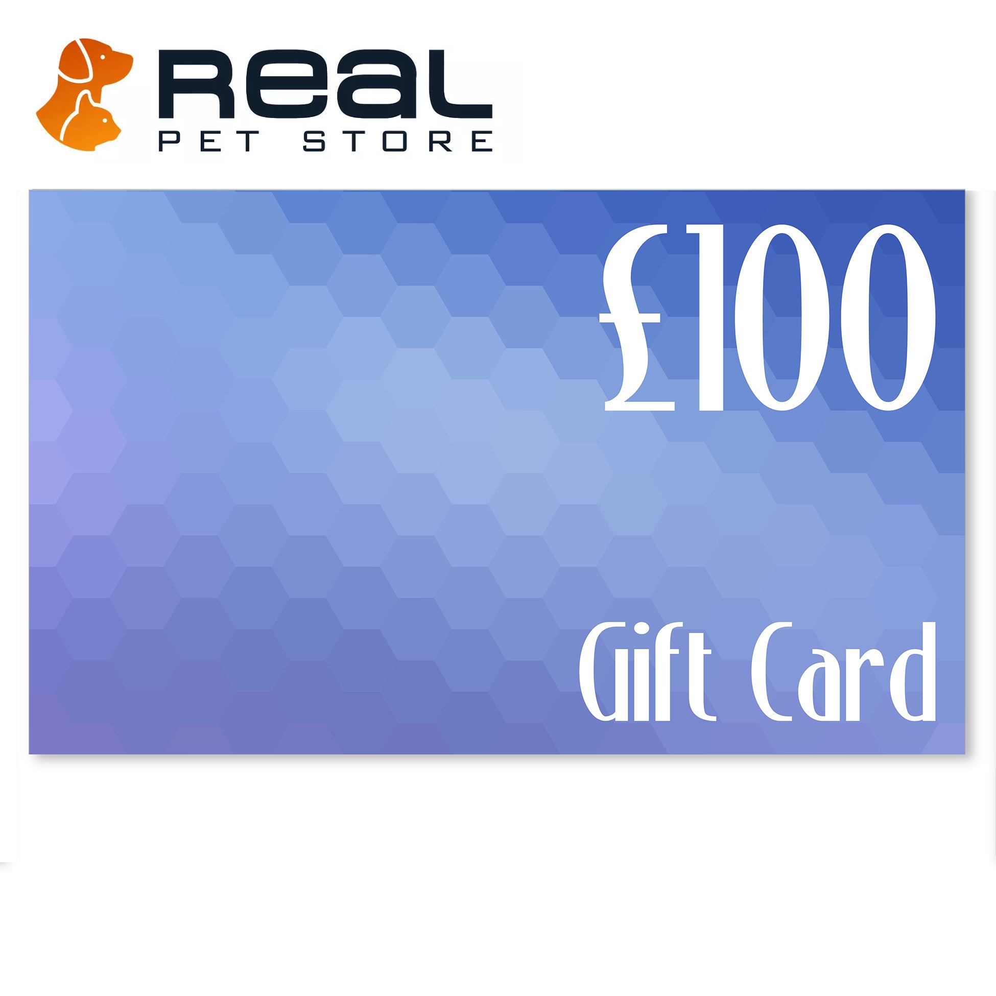 Real Pet Store Gift Card £100 - Real Pets